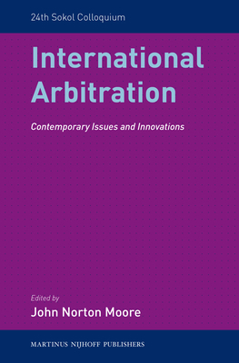 International Arbitration: Contemporary Issues ... 9004246223 Book Cover
