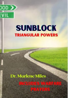 SUNBLOCK: Triangular Powers 196577279X Book Cover