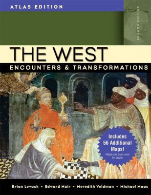 The West: Encounters & Transformations, Atlas E... 0205556973 Book Cover