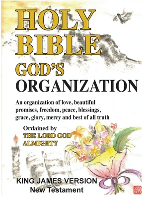 Holy Bible God's Organization King James Version [Large Print] 0976064081 Book Cover