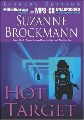 Hot Target (Troubleshooters, Book 8) 1593358768 Book Cover
