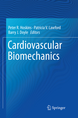 Cardiovascular Biomechanics 3319835130 Book Cover
