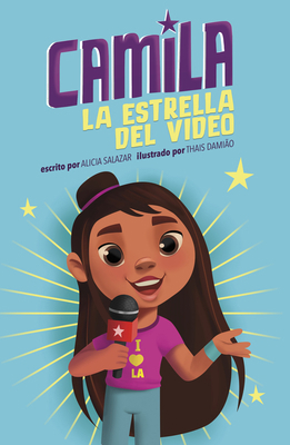 Camila La Estrella del Video (Camila the Video ... [Spanish] 1484682998 Book Cover