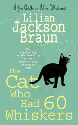 The Cat Who Had 60 Whiskers 0755338553 Book Cover
