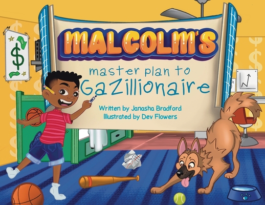 Malcolm's masterplan to Gazillionaire B0BT3VFKG6 Book Cover