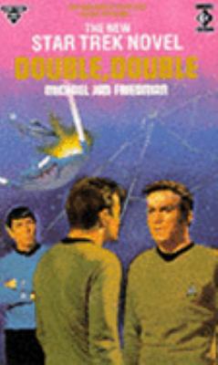 Star Trek #45-Double, Double (Double, Double, V... 1852861304 Book Cover