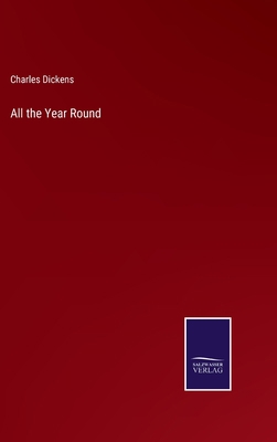 All the Year Round 3375123019 Book Cover