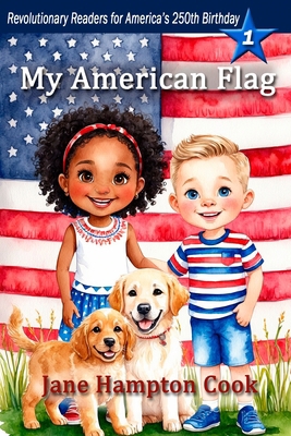 My American Flag: Revolutionary Readers for Ame... B0CZW9X6LP Book Cover