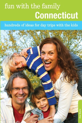 Fun with the Family Connecticut: Hundreds of Id... B00ANYAKGW Book Cover