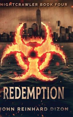 Redemption (Nightcrawler Book 4) 1715622642 Book Cover