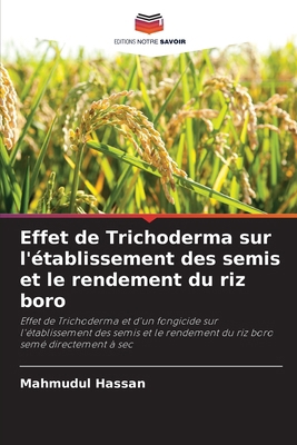 Effet de Trichoderma sur l'établissement des se... [French] 6207595742 Book Cover