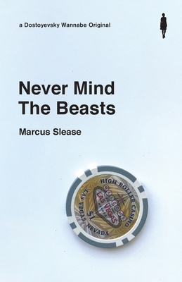 Never Mind The Beasts 1838015604 Book Cover