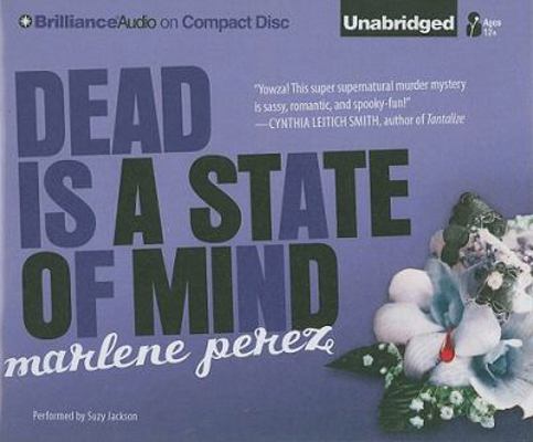Dead Is a State of Mind 1441871705 Book Cover
