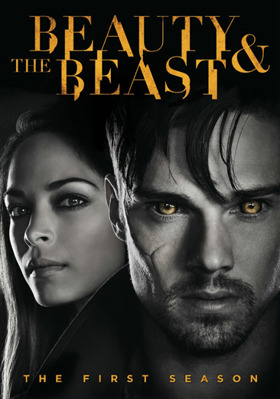 Beauty and the Beast (2012): The First Season B00DTRR43W Book Cover