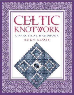 How To Draw Celtic Knotwork: A Practical Handbook 0304361259 Book Cover