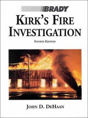 Kirk's Fire Investigation B0075OUWKC Book Cover