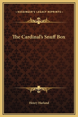The Cardinal's Snuff Box 1169276210 Book Cover
