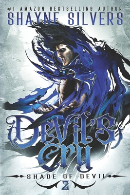 Devil's Cry: Shade of Devil Book 2 194770933X Book Cover