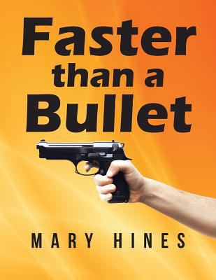 Faster than a Bullet 1504982916 Book Cover