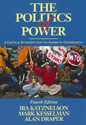 The Politics of Power: A Critical Introduction ... 0155016989 Book Cover