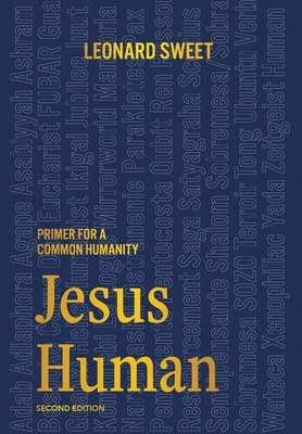 Jesus Human: Primer for a Common Humanity 1636130283 Book Cover