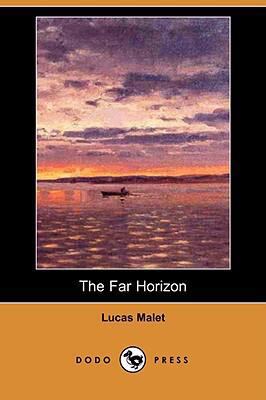 The Far Horizon (Dodo Press) 1406548871 Book Cover