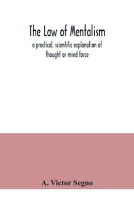 The law of mentalism: a practical, scientific e... 9354041248 Book Cover