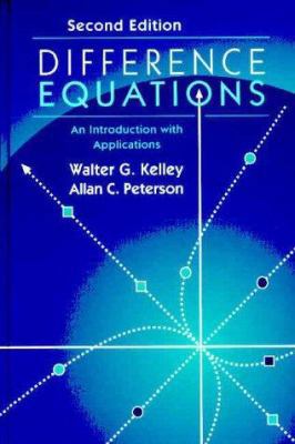 Difference Equations: An Introduction with Appl... 012403330X Book Cover