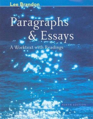 Paragraphs and Essays: A Worktext with Readings 0618421068 Book Cover