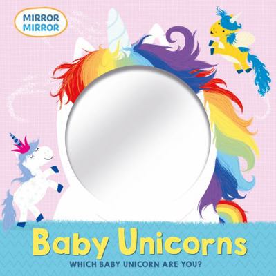 Baby Unicorns 1684643929 Book Cover