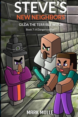 Steve's New Neighbors - Gilda The Terrible Witc... B0DDKFT6T3 Book Cover