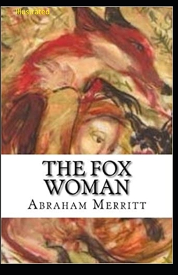 The Fox Woman Illustrated B08735HVXV Book Cover