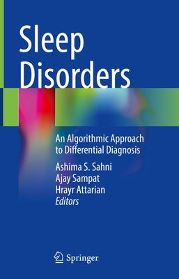 Sleep Disorders: An Algorithmic Approach to Dif... 3030653013 Book Cover