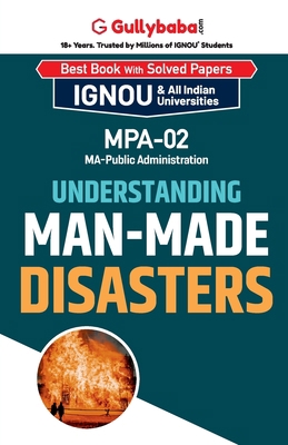 MPA-02 Understanding Man-made Disasters 9383921870 Book Cover