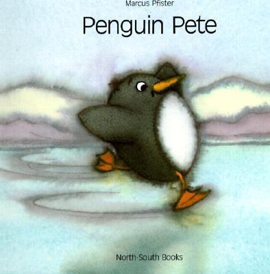 Penguin Pete 0785772162 Book Cover