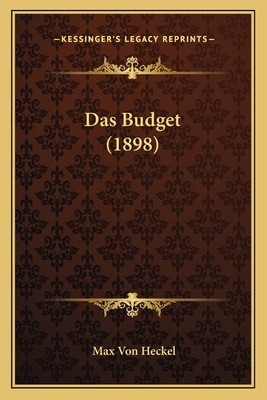Das Budget (1898) [German] 1167645480 Book Cover