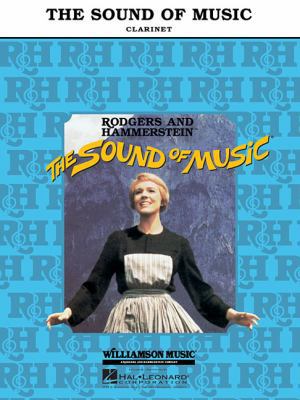 The Sound of Music: Clarinet 0793513189 Book Cover
