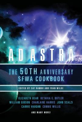 Parties Out of This World : A SFWA Cookbook Spiral 0982846711 Book Cover