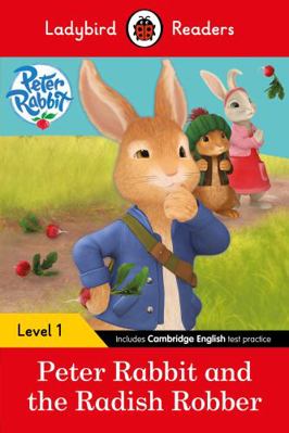 Peter Rabbit and the Radish Robber: Level 1 0241297427 Book Cover