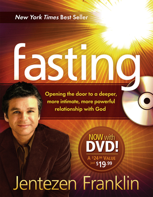 Fasting: Opening the Door to a Deeper, More Int... 1616381981 Book Cover