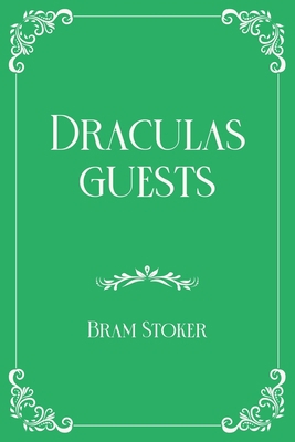 Draculas guests: Royal Edition B08Y3XFS26 Book Cover