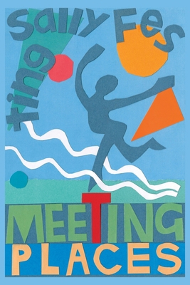 Meeting Places 1869848411 Book Cover
