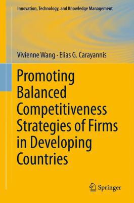 Promoting Balanced Competitiveness Strategies o... 1461412749 Book Cover