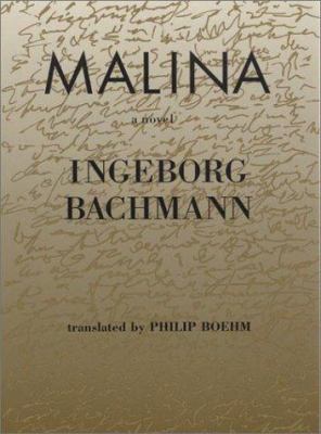 Malina: A Novel (Modern German Voices Series) 0841911924 Book Cover