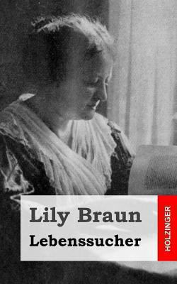 Lebenssucher [German] 1482342561 Book Cover