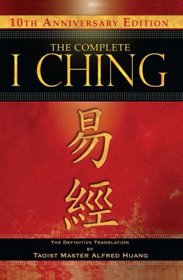 The Complete I Ching -- 10th Anniversary Editio... B009CUQXRI Book Cover