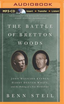 The Battle of Bretton Woods: John Maynard Keyne... 149153124X Book Cover