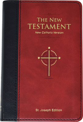 St. Joseph New Catholic Version New Testament: ... 1941243738 Book Cover