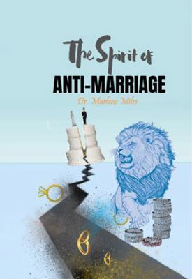 The Spirit of Anti-Marriage 1965772315 Book Cover