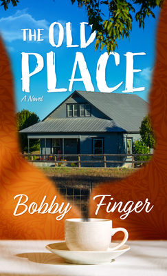 The Old Place [Large Print] B0B4BR2G9Z Book Cover